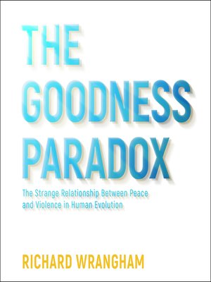 cover image of The Goodness Paradox